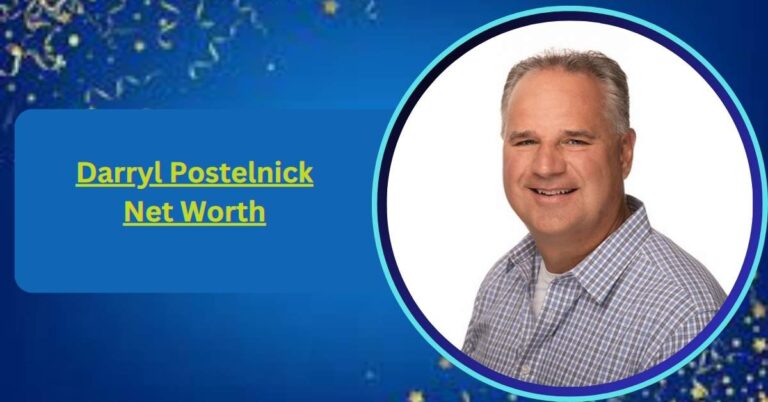 darryl-postelnick-net-worth