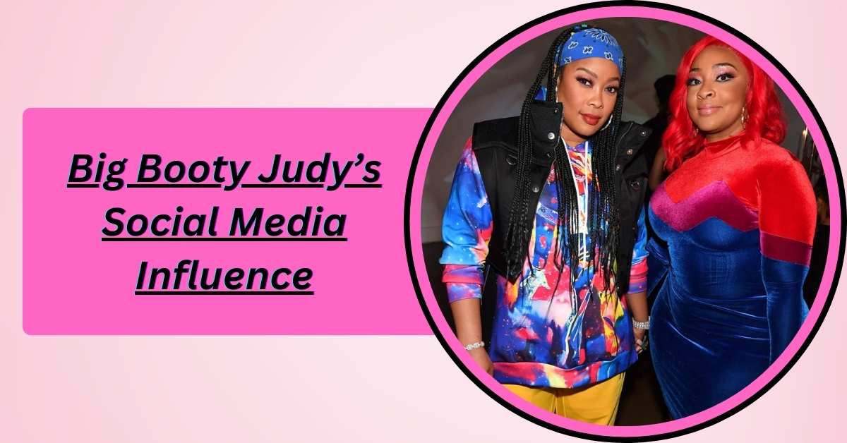 big-booty-judys-social-media-influence