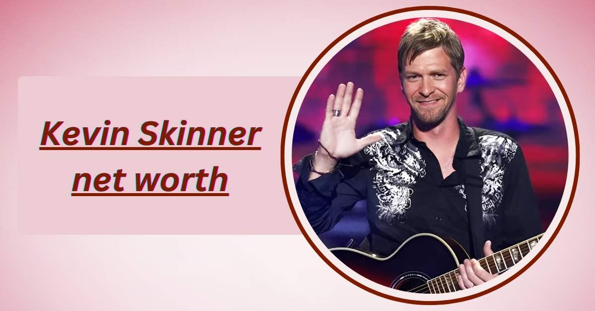 kevin-skinner-net-worth