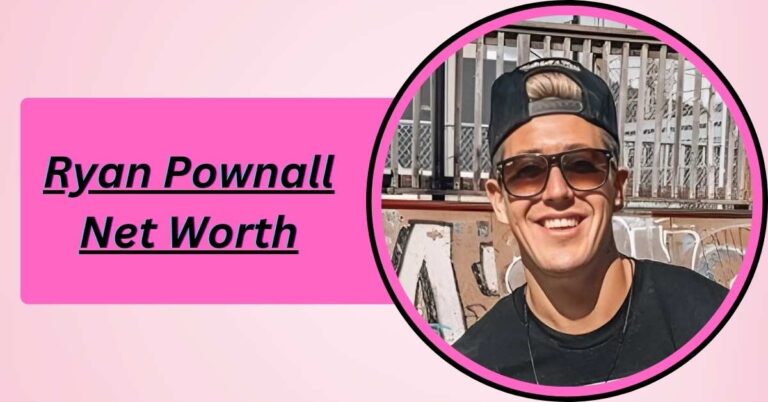 ryan-pownall-net-worth
