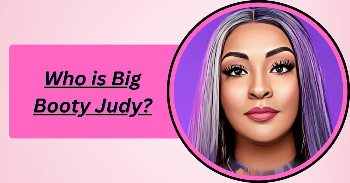 who-is-big-booty-judy